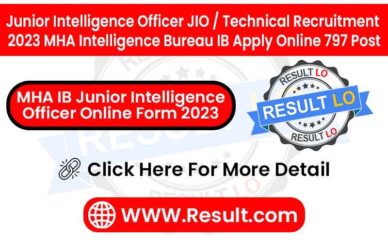 MHA IB Junior Intelligence Officer Online Form 2023