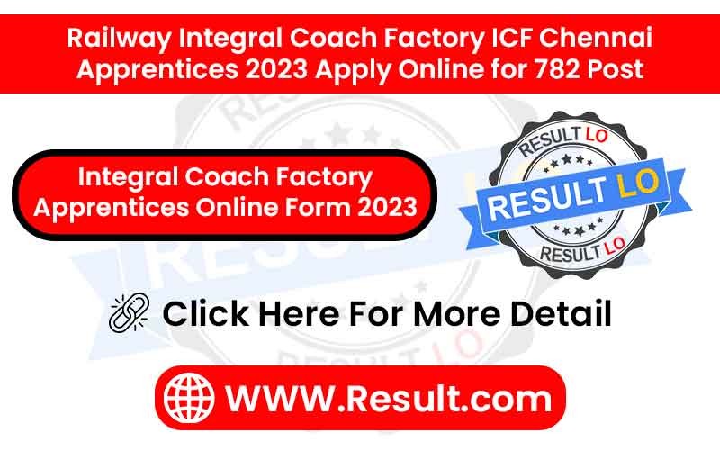 Integral Coach Factory Apprentices Online Form 2023