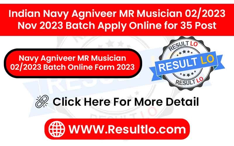 Navy Agniveer MR Musician 02/2023 Batch Online Form 2023
