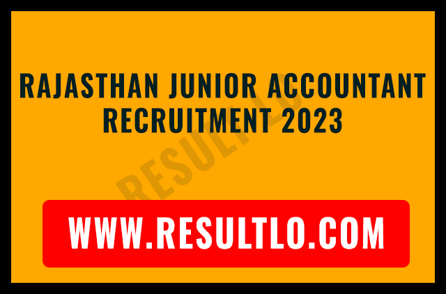 Rajasthan Junior Accountant Recruitment 2023