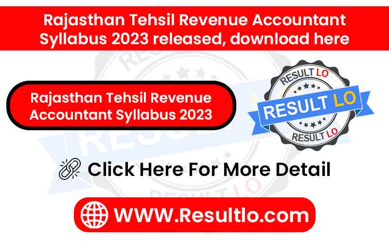 Rajasthan Tehsil Revenue Accountant Syllabus 2023