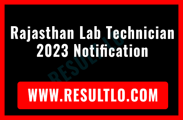 Rajasthan Lab Technician 2023 Notification