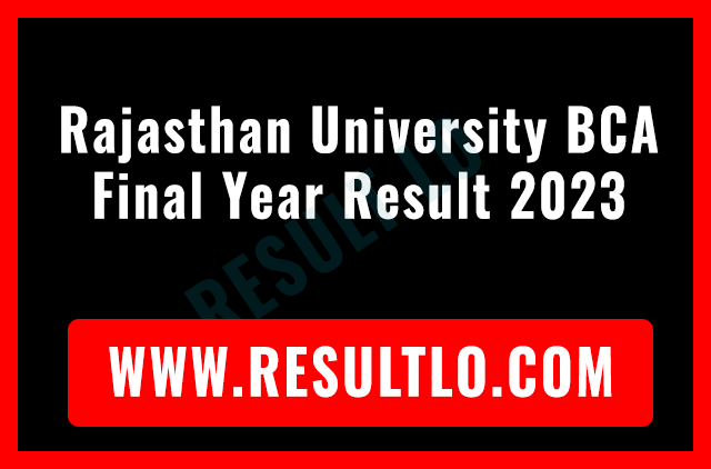 Rajasthan University BCA Final Year Result 2023