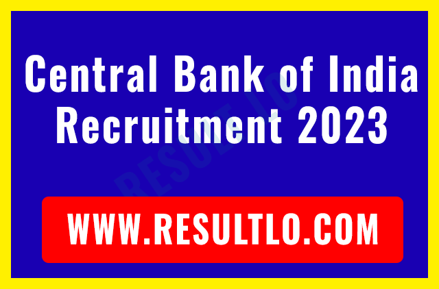 Central Bank of India Recruitment 2023