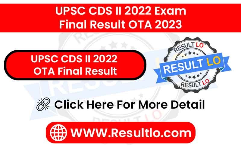 UPSC CDS II 2022 OTA Final Result