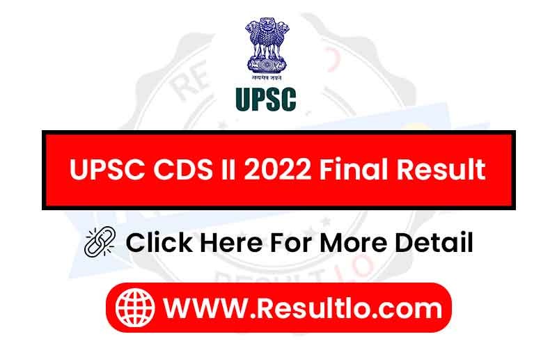 UPSC CDS II 2022 Final Result
