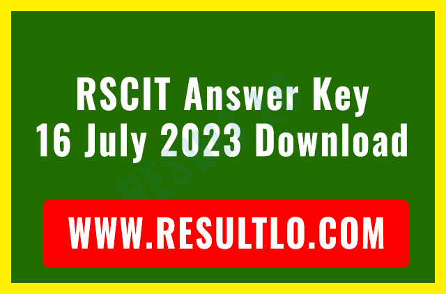 RSCIT Answer Key 16 July 2023 Download