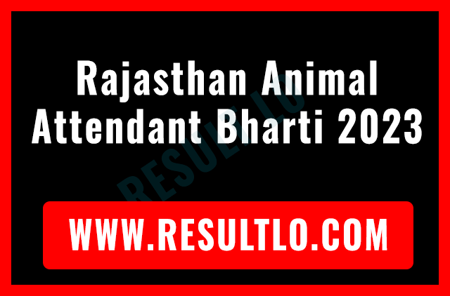 Rajasthan Animal Attendant Bharti 2023
