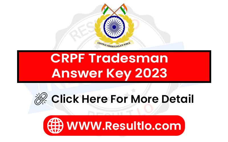 CRPF Tradesman Answer Key 2023