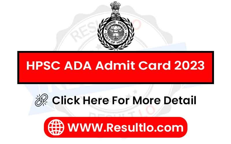 HPSC ADA Admit Card 2023