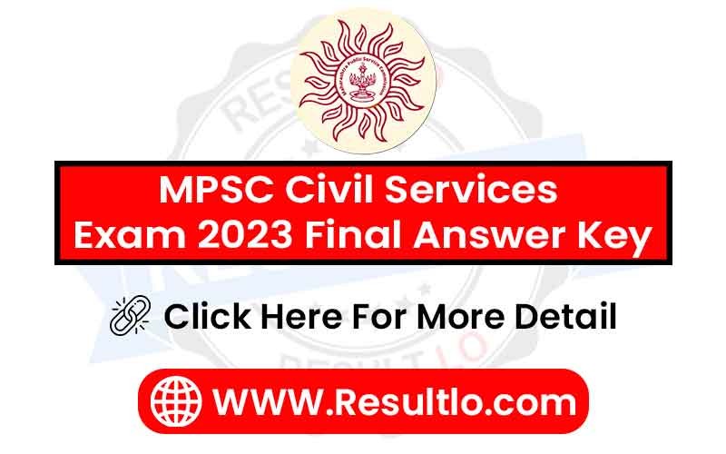 MPSC Civil Services  Exam 2023 Final Answer Key