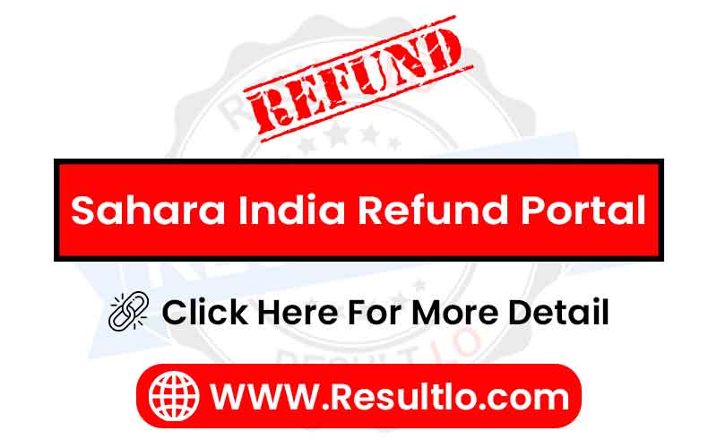 Sahara India Refund Portal