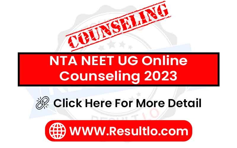 NTA NEET UG Online Counseling 2023