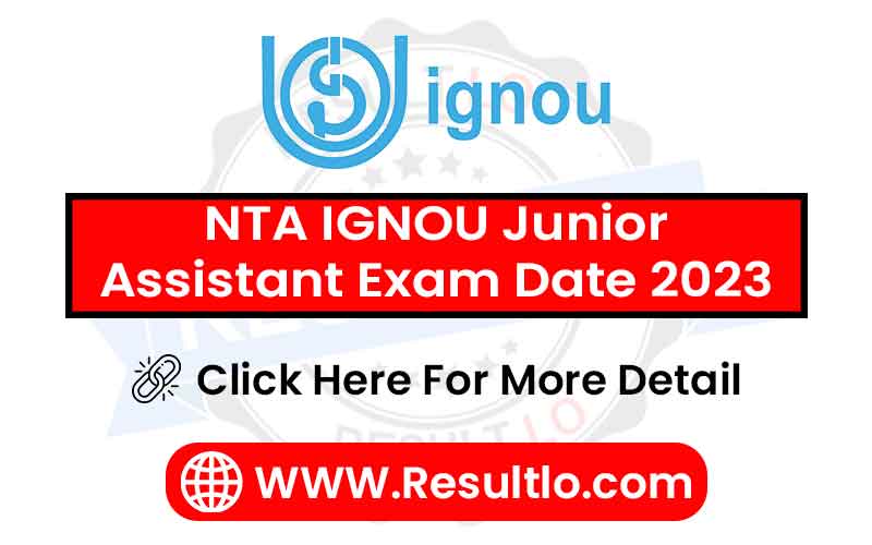 NTA IGNOU Junior Assistant Exam Date 2023