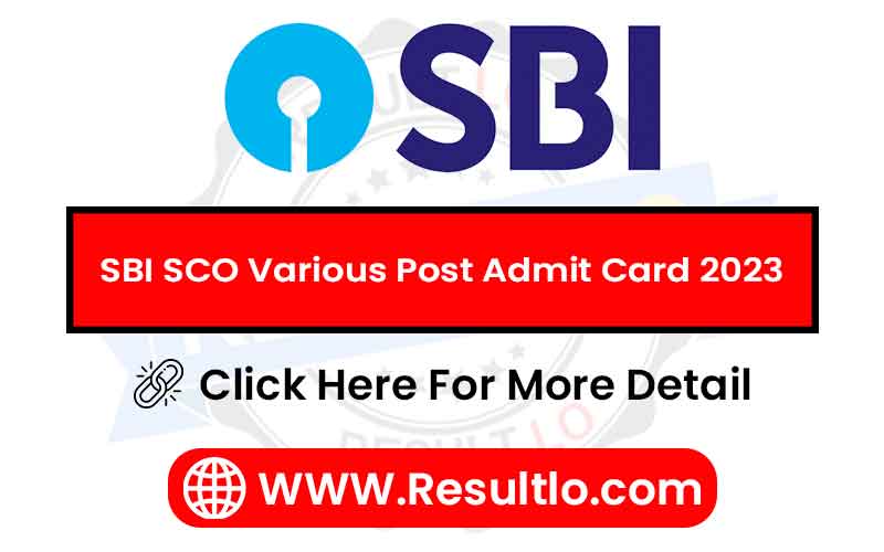 SBI SCO Various Post Admit Card 2023