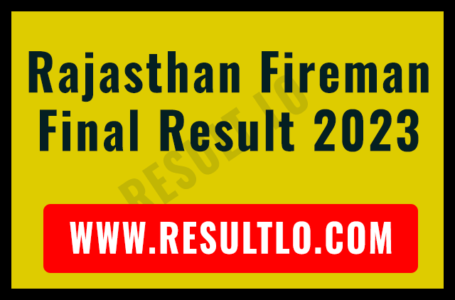 Rajasthan Fireman Final Result 2023