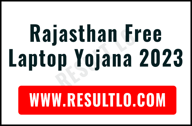 Rajasthan Free Laptop Yojana 2023 List