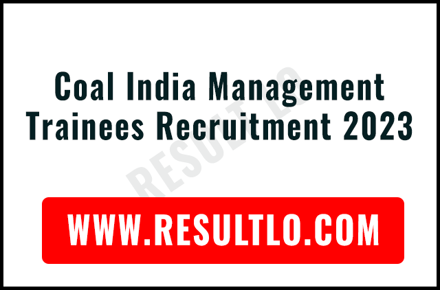 Coal India Management Trainees Recruitment 2023