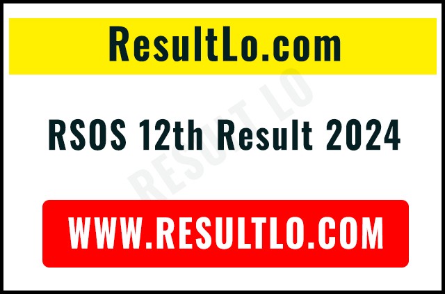 RSOS 12th Result 2024