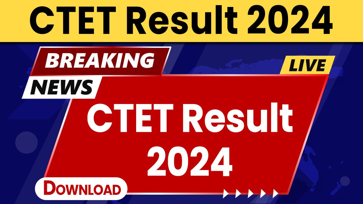 CTET Result Date